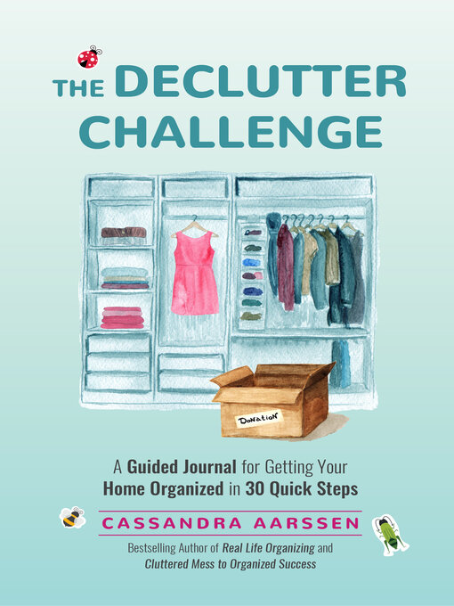 Title details for The Declutter Challenge by Cassandra Aarssen - Available